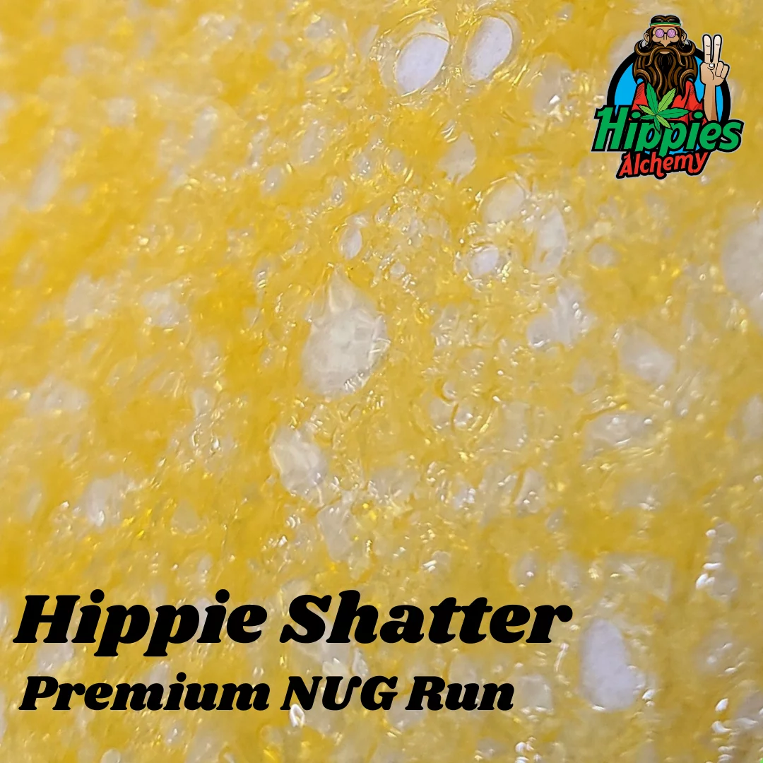 Hippie Shatter - Premium Nug Run